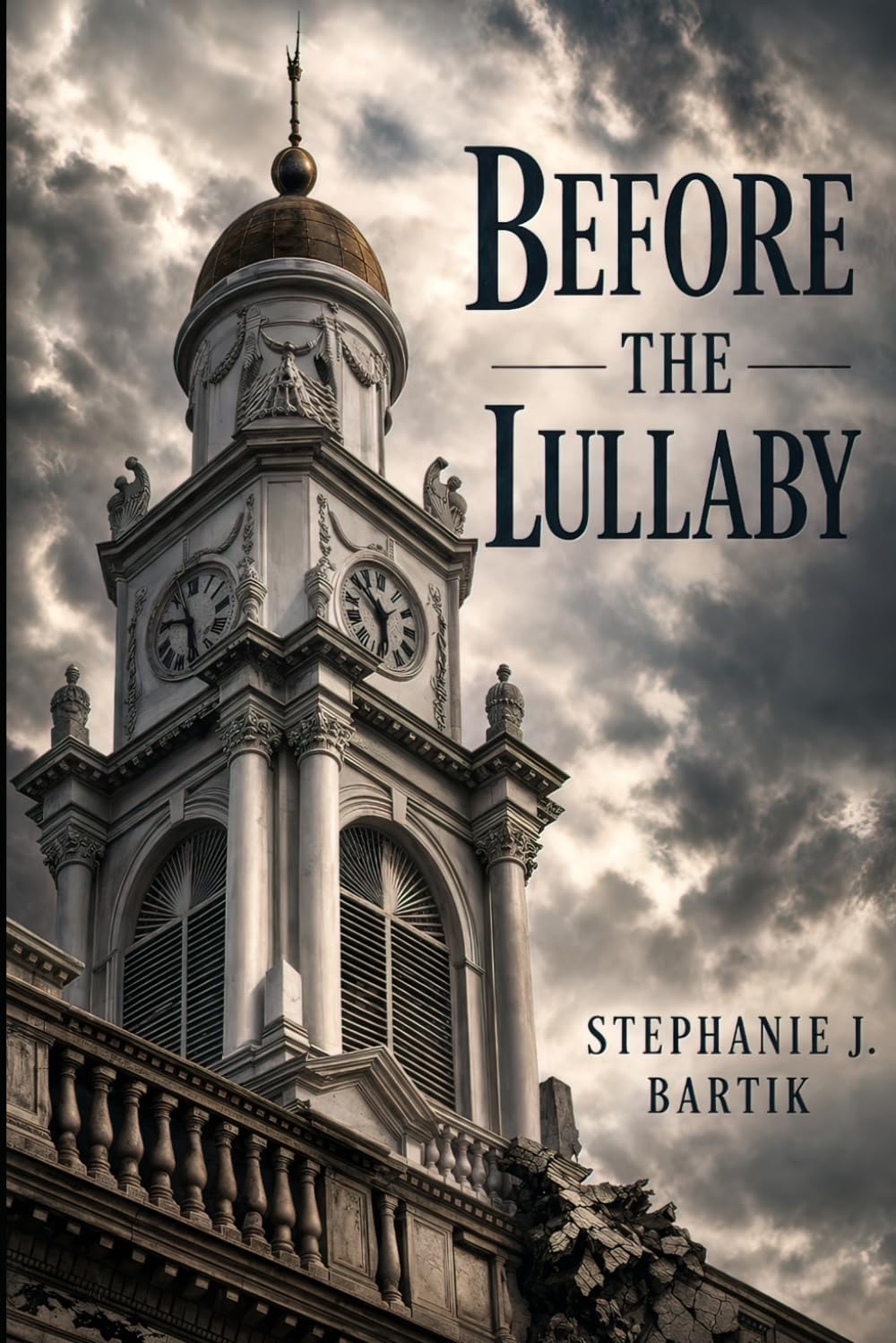 Before The Lullaby (The Lullaby Series)