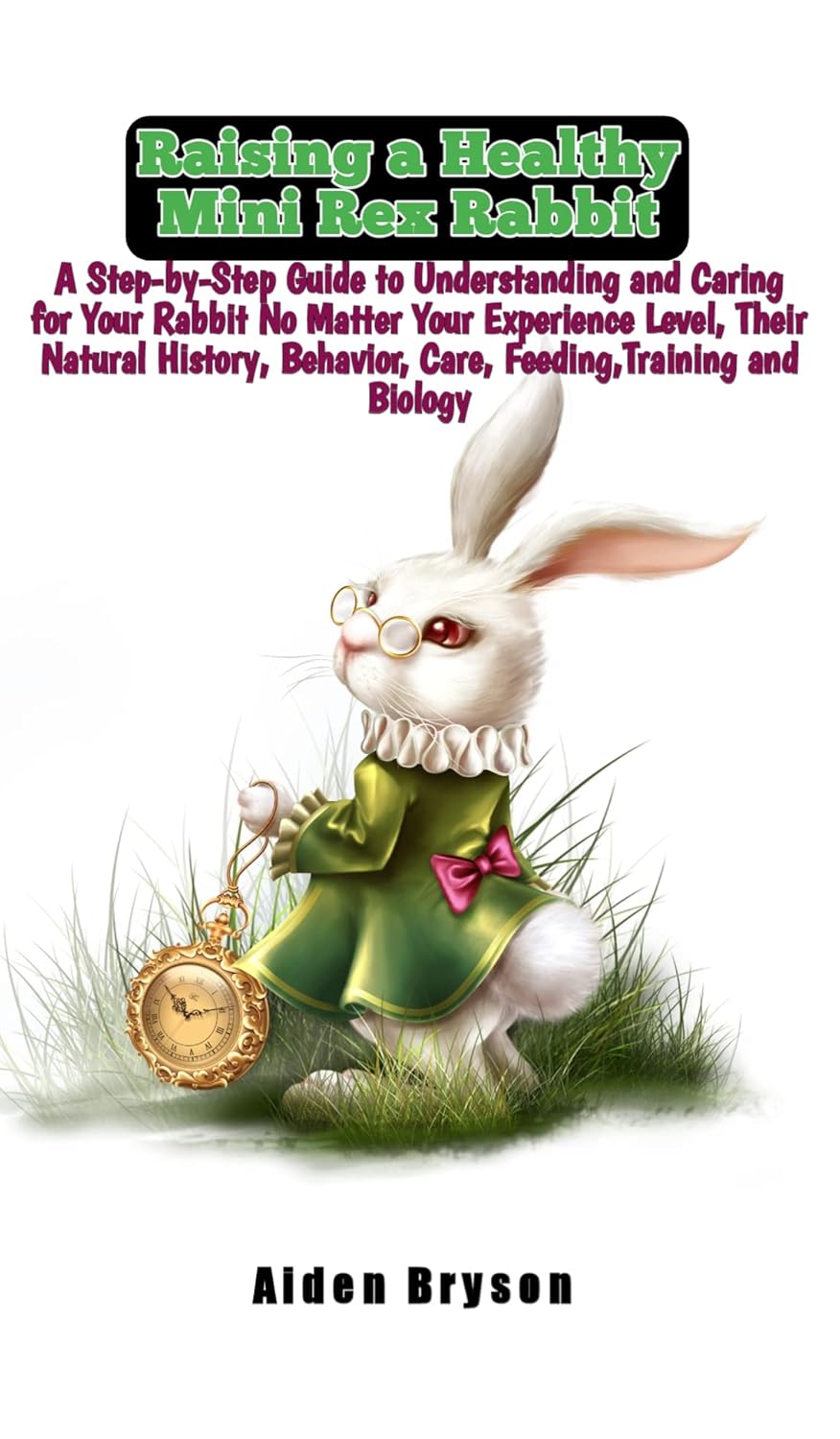 Raising a Healthy Mini Rex Rabbit: A Step-by-Step Guide to ...