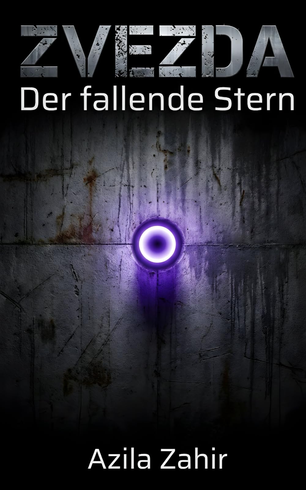 ZVEZDA: Der fallende Stern: Hard Science Fiction Roman