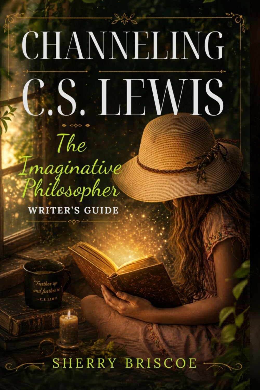Channeling C.S. Lewis: The Imaginative Philosopher Writer's Guide