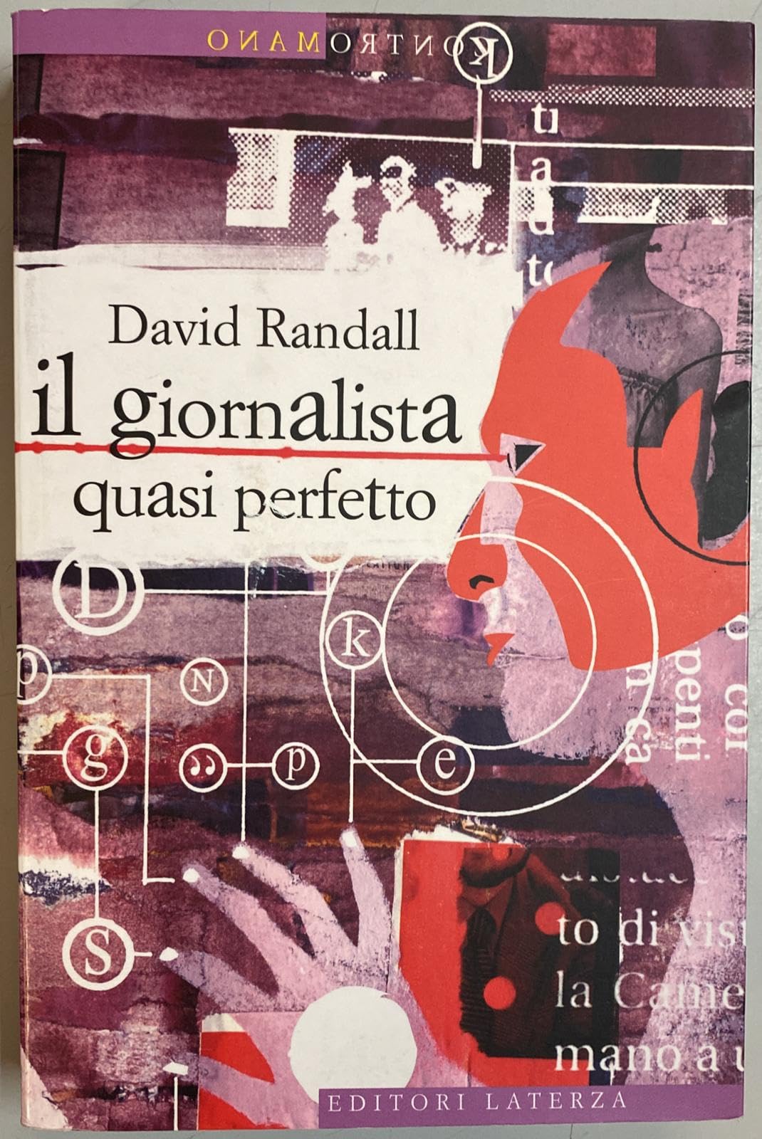Il giornalista quasi perfetto