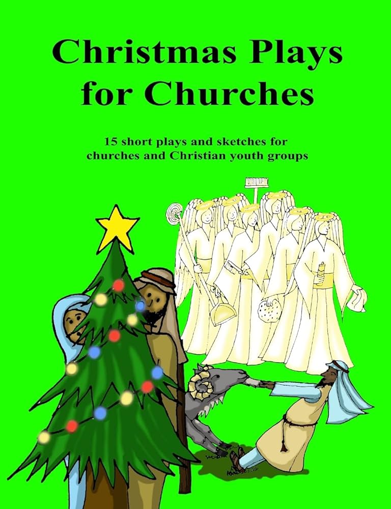 christmas-plays-for-churches-15-short-plays-and-sketches-for-churches-and-christian-youth-groups-sweet-lydia-sweet-lydia-9781716487828-books-amazon-ca for Short Funny Christmas Skits Free Printable Christmas Plays for Churches: 15 short plays and sketches for churches and Christian youth groups: Sweet, Lydia, Sweet, Lydia: 9781716487828: Books - Amazon.ca for Short Funny Christmas Skits Free Printable