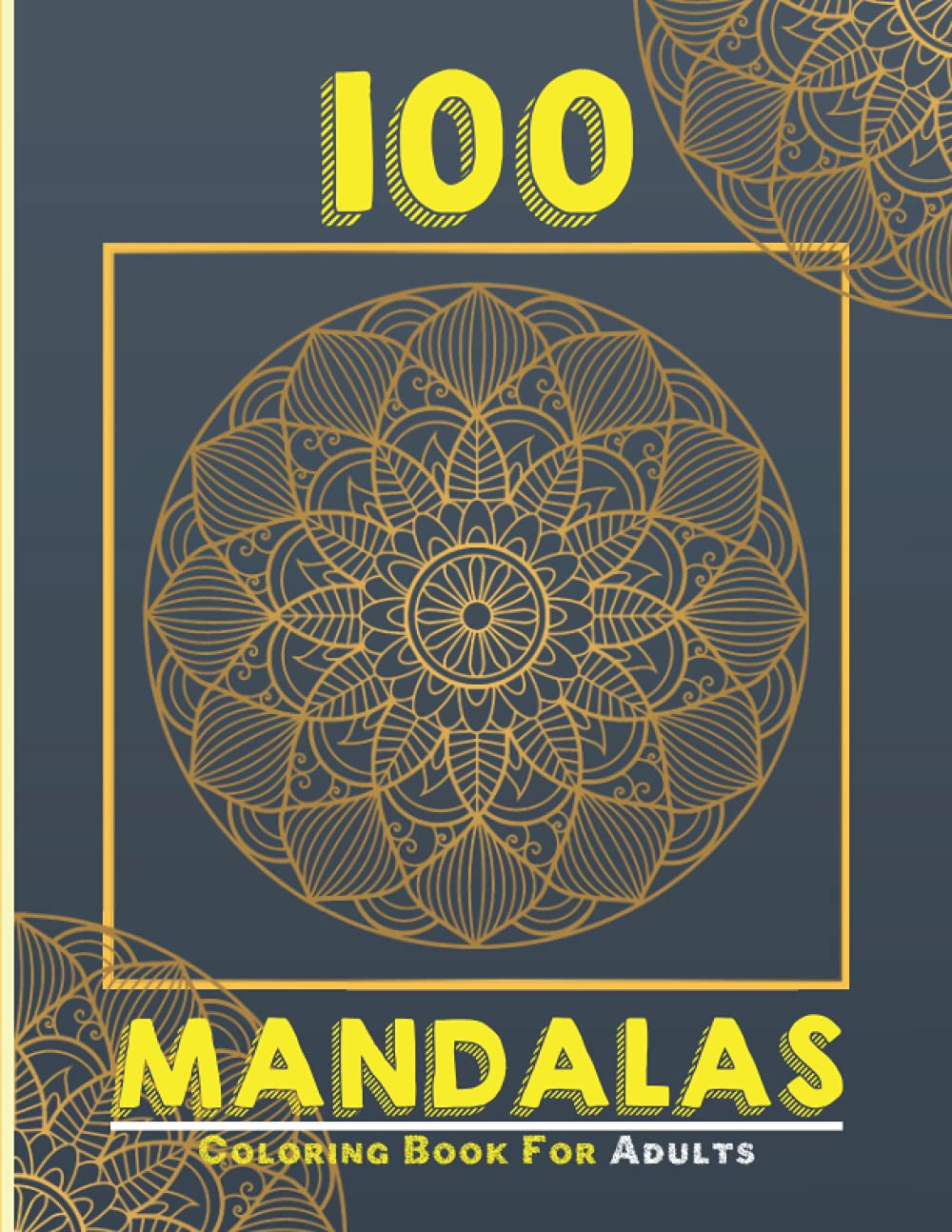 Amazon 100 mandalas coloring book for adults Stress Relieving