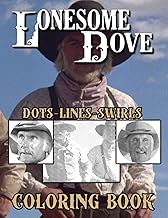 Lonesome Dove Dots Lines Swirls Coloring Book: Relaxation ...