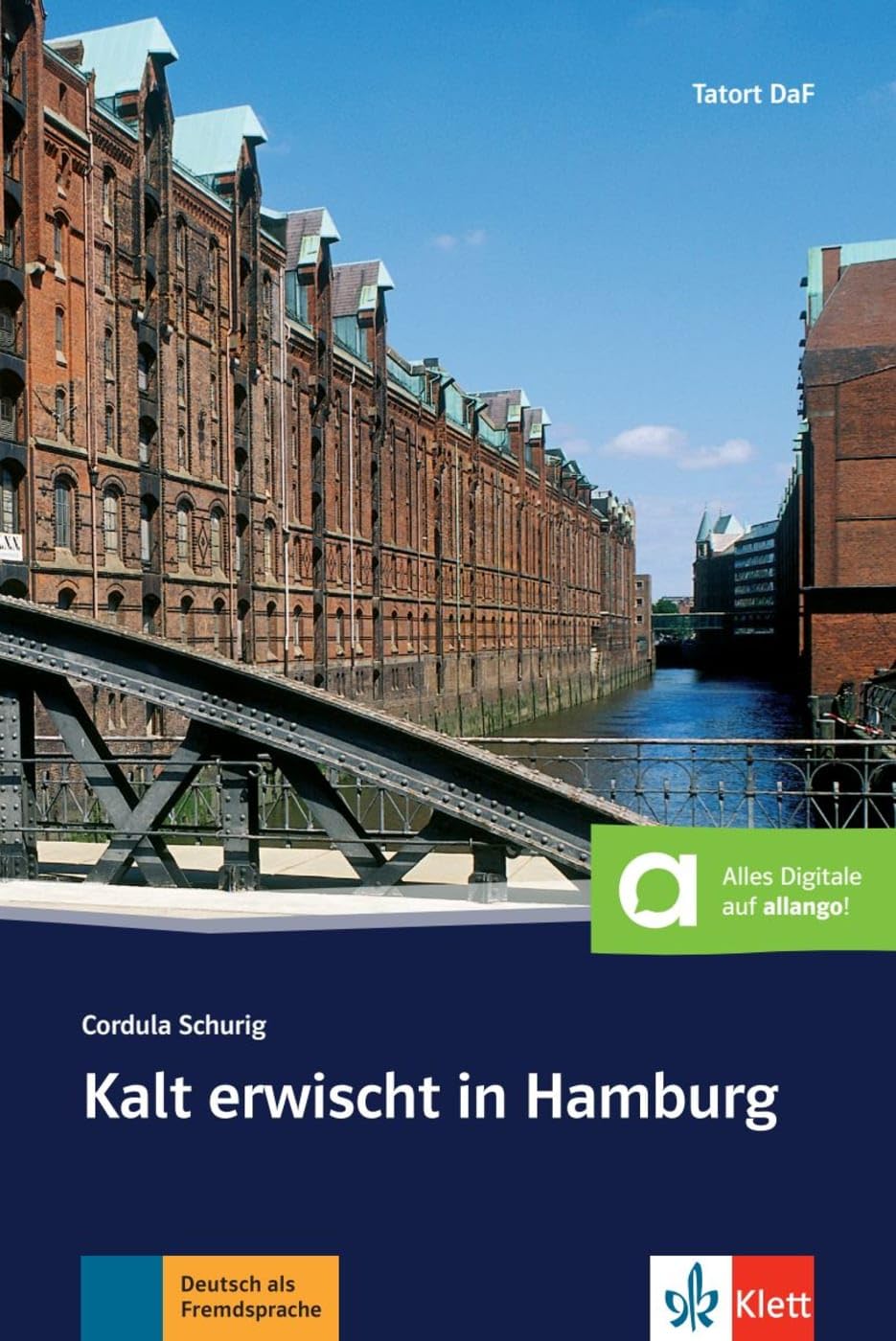 Kalt erwischt in Hamburg + Audio-Online: Deutsche Lektüre für das GER-Niveau A2. Lektüre mit Audios