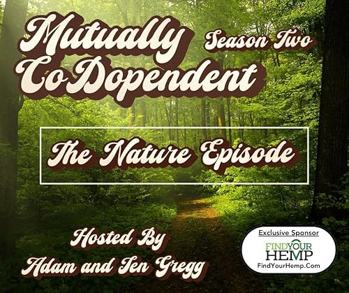 S2 Ep.11: The Nature Episode