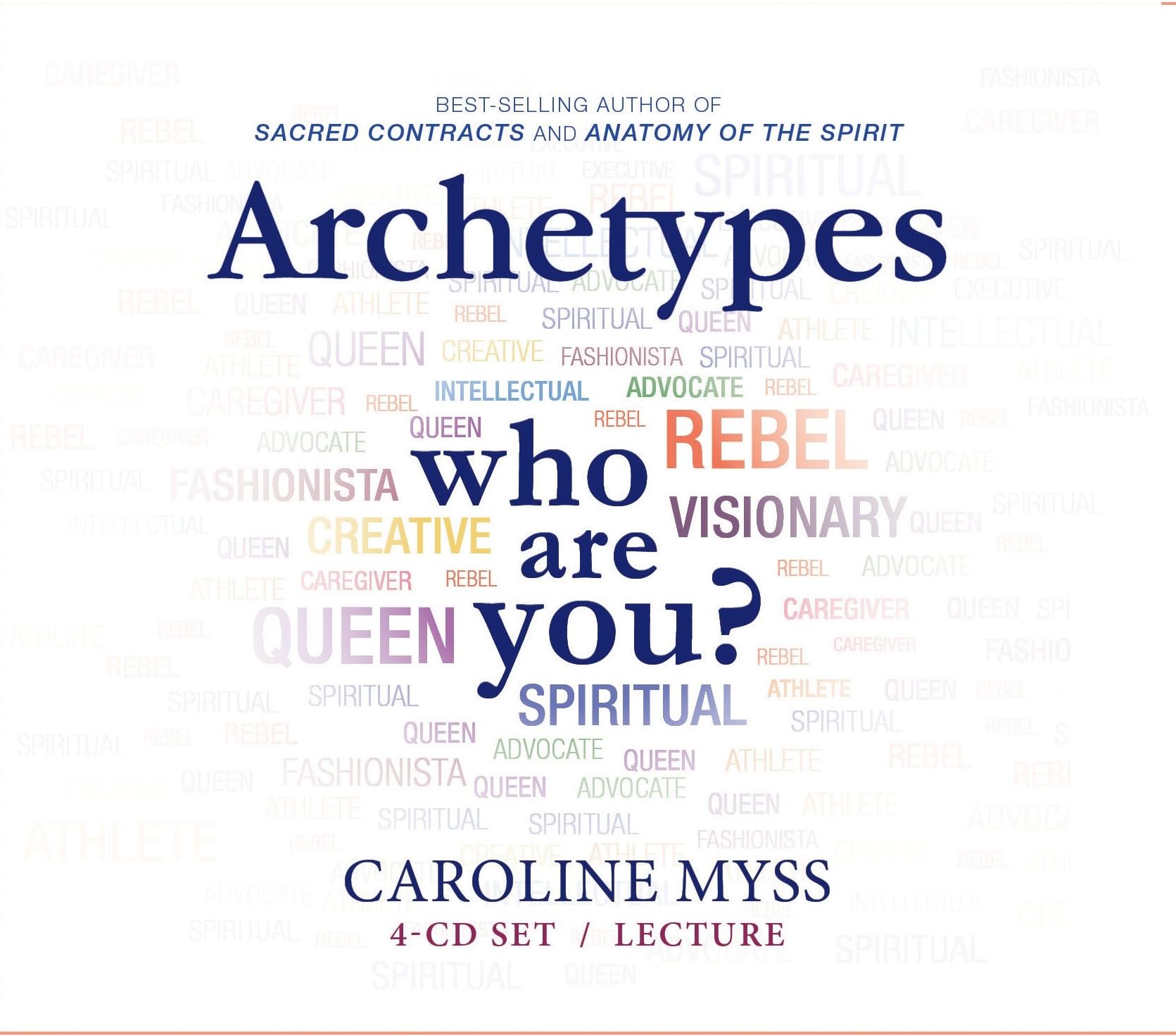 Archetypes: Who Are You?