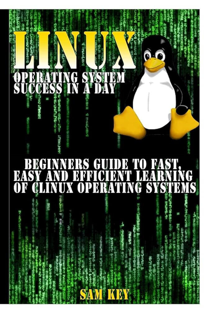 Amazon.com: Linux Operating System Success In A Day