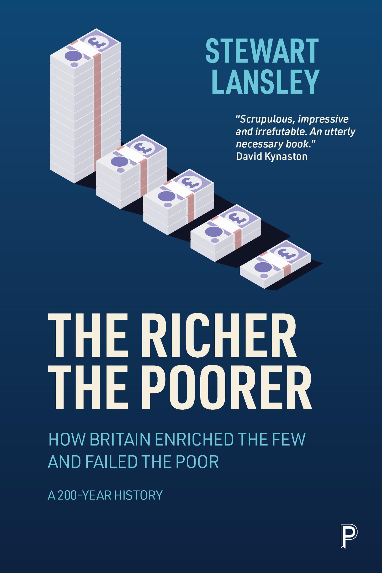 The Richer The Poorer by Stewart Lansley PAPERBACK 9781447363217