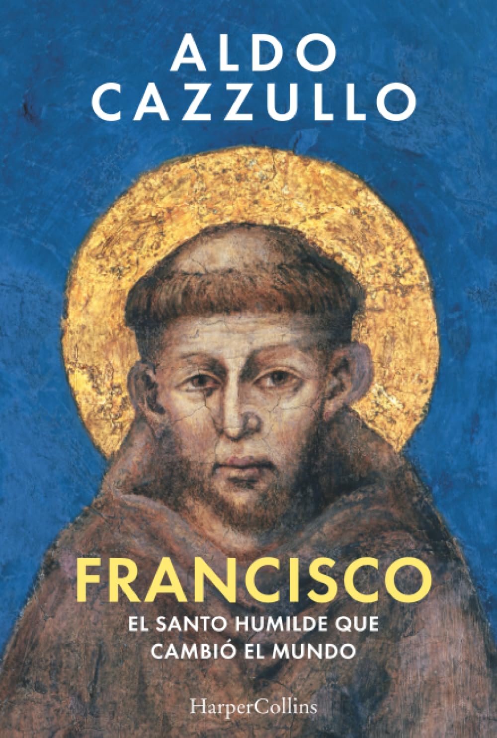 San Francisco: El santo humilde que cambió el mundo