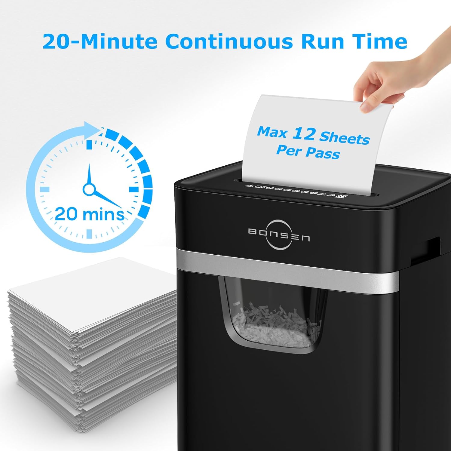 BONSEN shredder showing 20-minute continuous run time and 12 sheets per pass