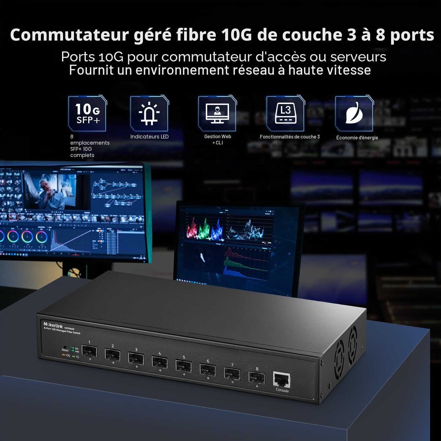 MokerLink Commutateur réseau géré à 8 ports 10G SFP+ en fibre, slot SFP 1G/10G, géré L3 par Web/CLI, 160Gbps de bande passante Commutateur réseau de bureau|à montage en rack