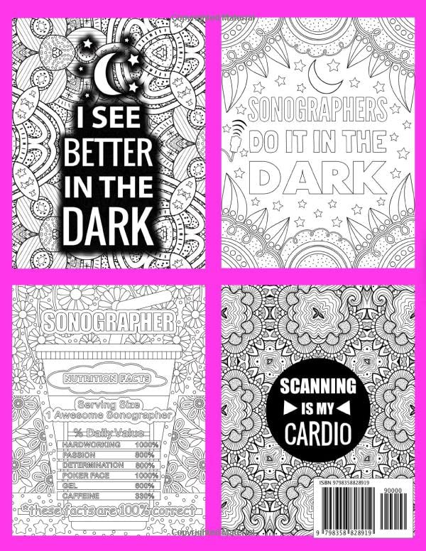 Sonographer Coloring Book: Hilarious and Funny Coloring Book Gift For Sonographers and Ultrasound Techs