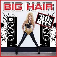 Vista 1 de Big Hair '80S Hits