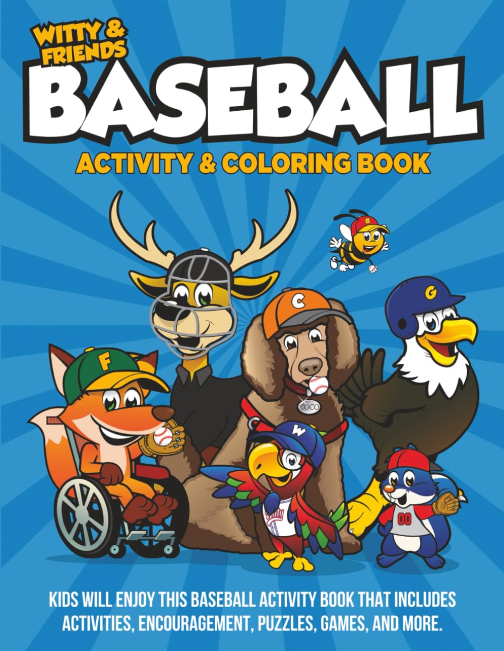 Baseball Activity & Coloring Book: Kids Will Enjoy This Baseball Activity Book That Includes Activities, Encouragement, Puzzles, Games, And More.