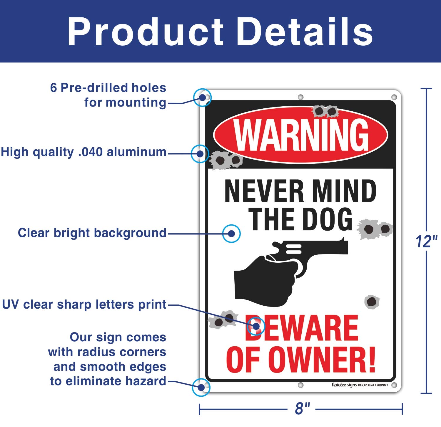 Up To 60% OFF Never Mind The Dog Beware of Owner Sign, Beware of Owner with Gun Sign, 2 Pack, 12 x 8 .40 Rust Free Aluminum, UV Protected, Weather Resistant, Waterproof, Durable Ink,Easy to Mount Buy 2 get 3 Never Mind The Dog Beware of Owner Sign, Beware of Owner with Gun Sign, 2 Pack, 12 x 8 .40 Rust Free Aluminum, UV Protected, Weather Resistant, Waterproof, Durable Ink,Easy to Mount