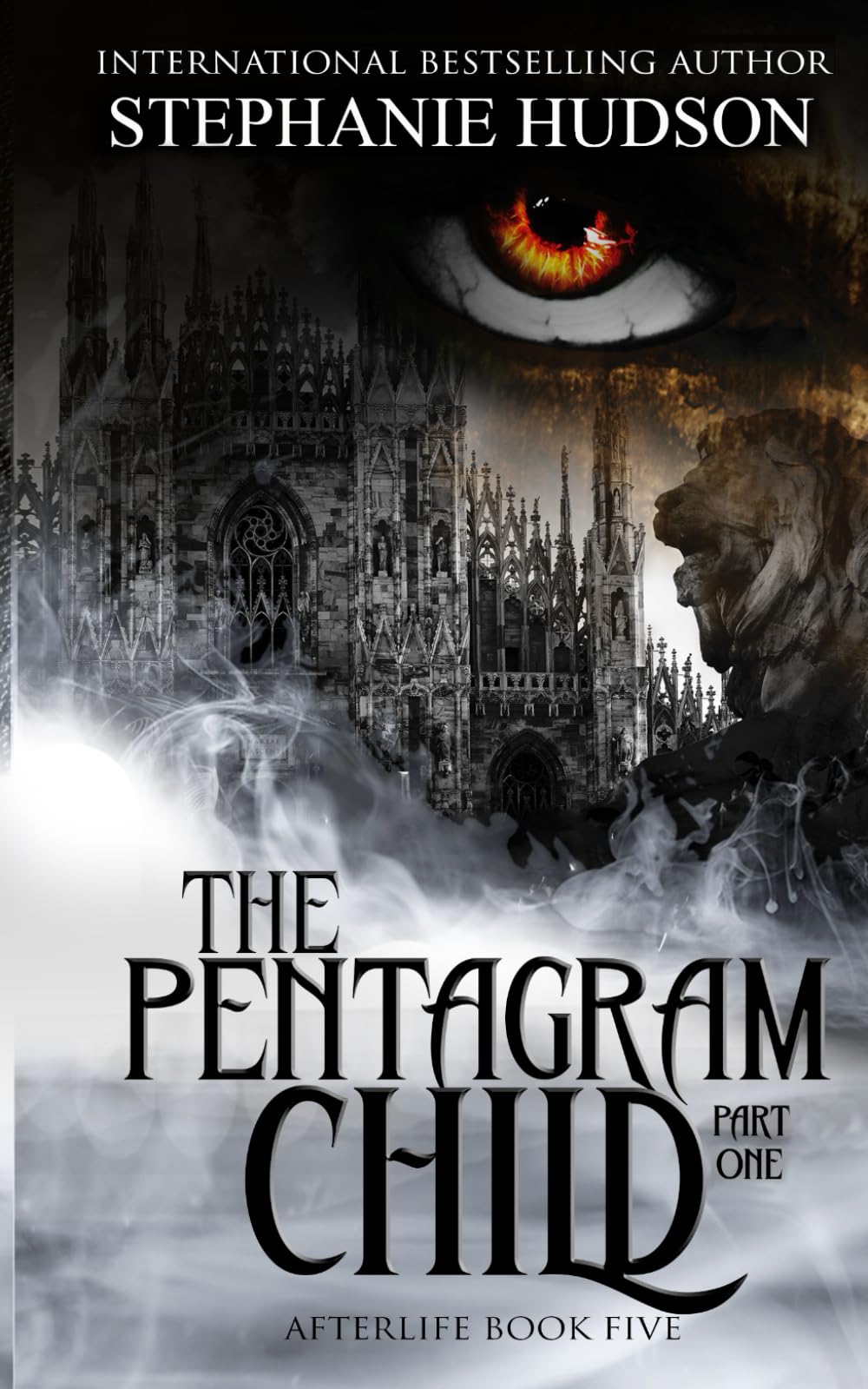 The Pentagram Child - Part One: Part one: 5 (Afterlife Saga)