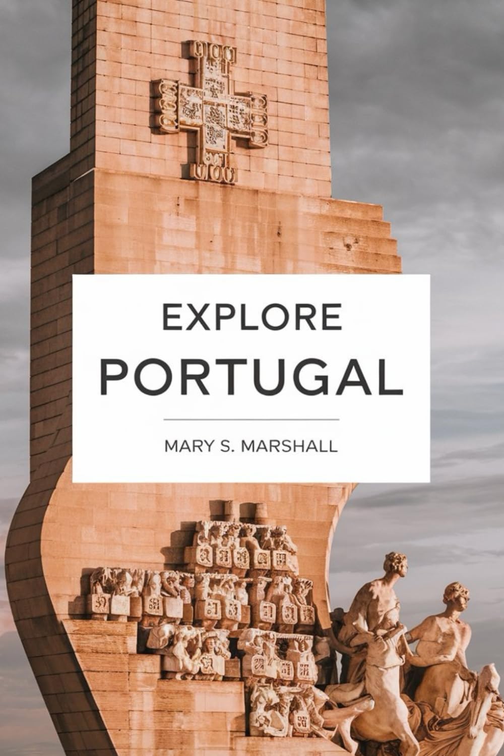 Explore Portugal: A Complete Travel Guide to Discover the Heart of Iberia