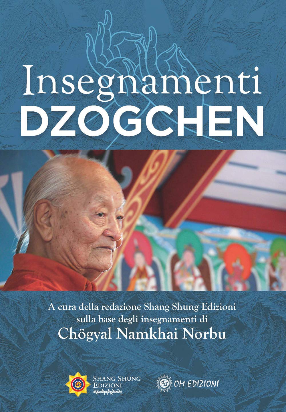 Insegnamenti Dzogchen - 4