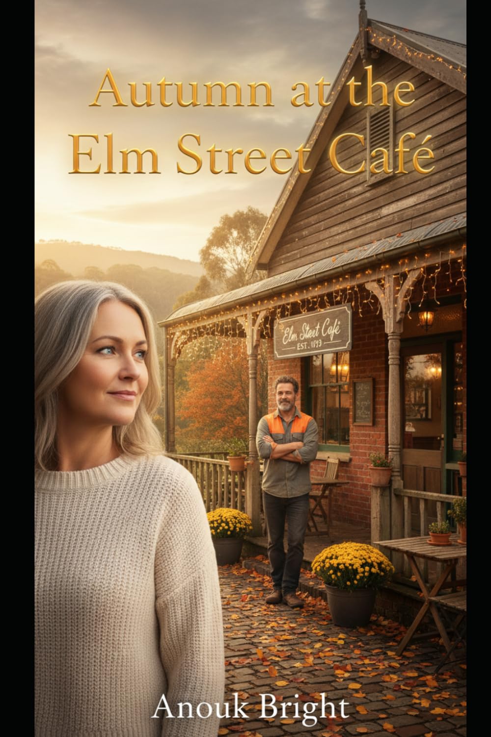 Autumn at the Elm Street Café (Warrandale Romance Series: A Cozy Café Love Saga)