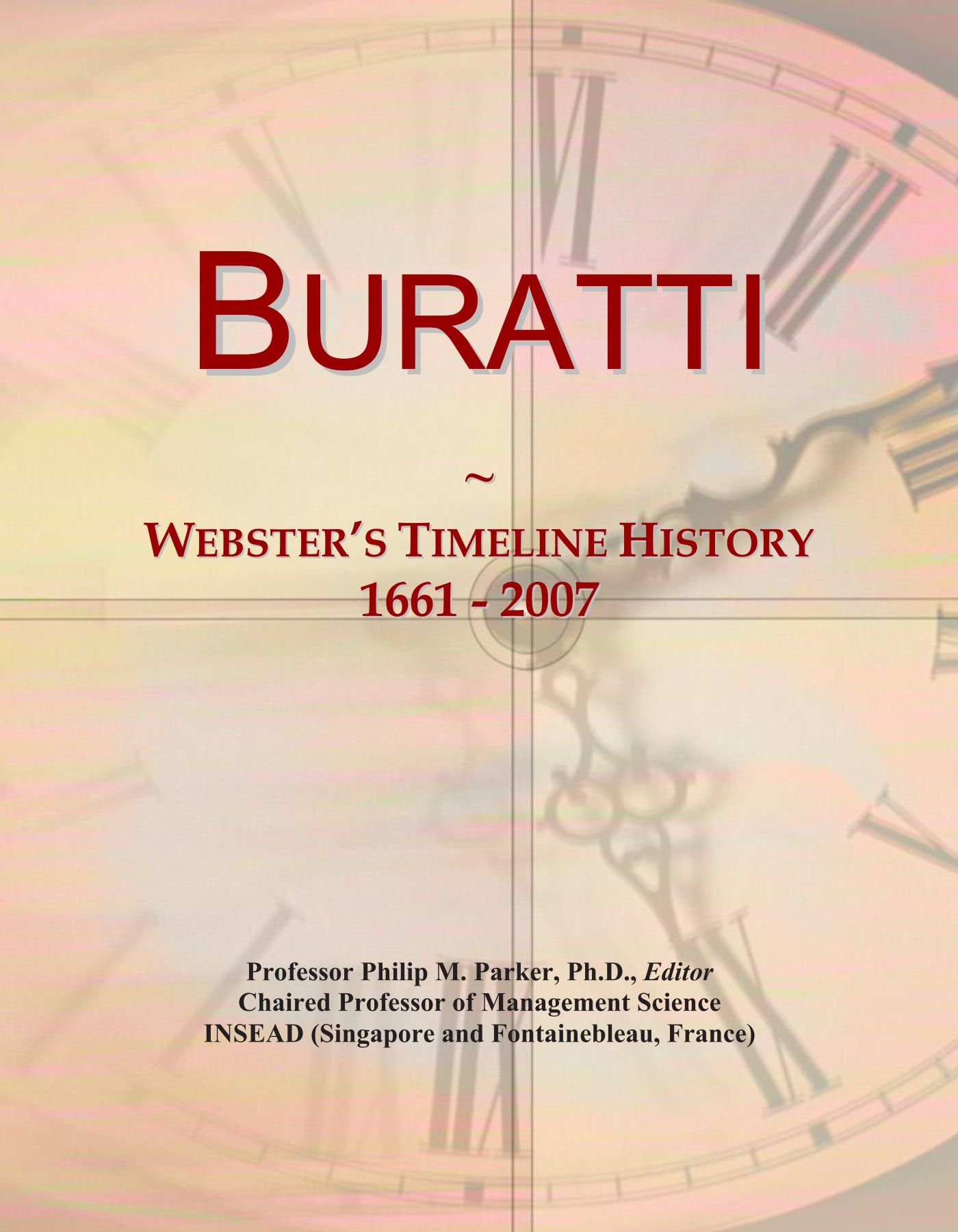 Buratti: Webster's Timeline History, 1661 - 2007