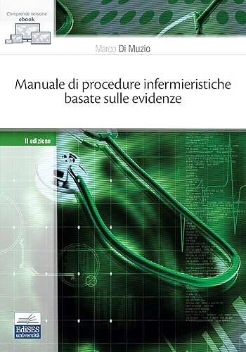 Manuale di procedure infermieristiche basate sull'evidenza