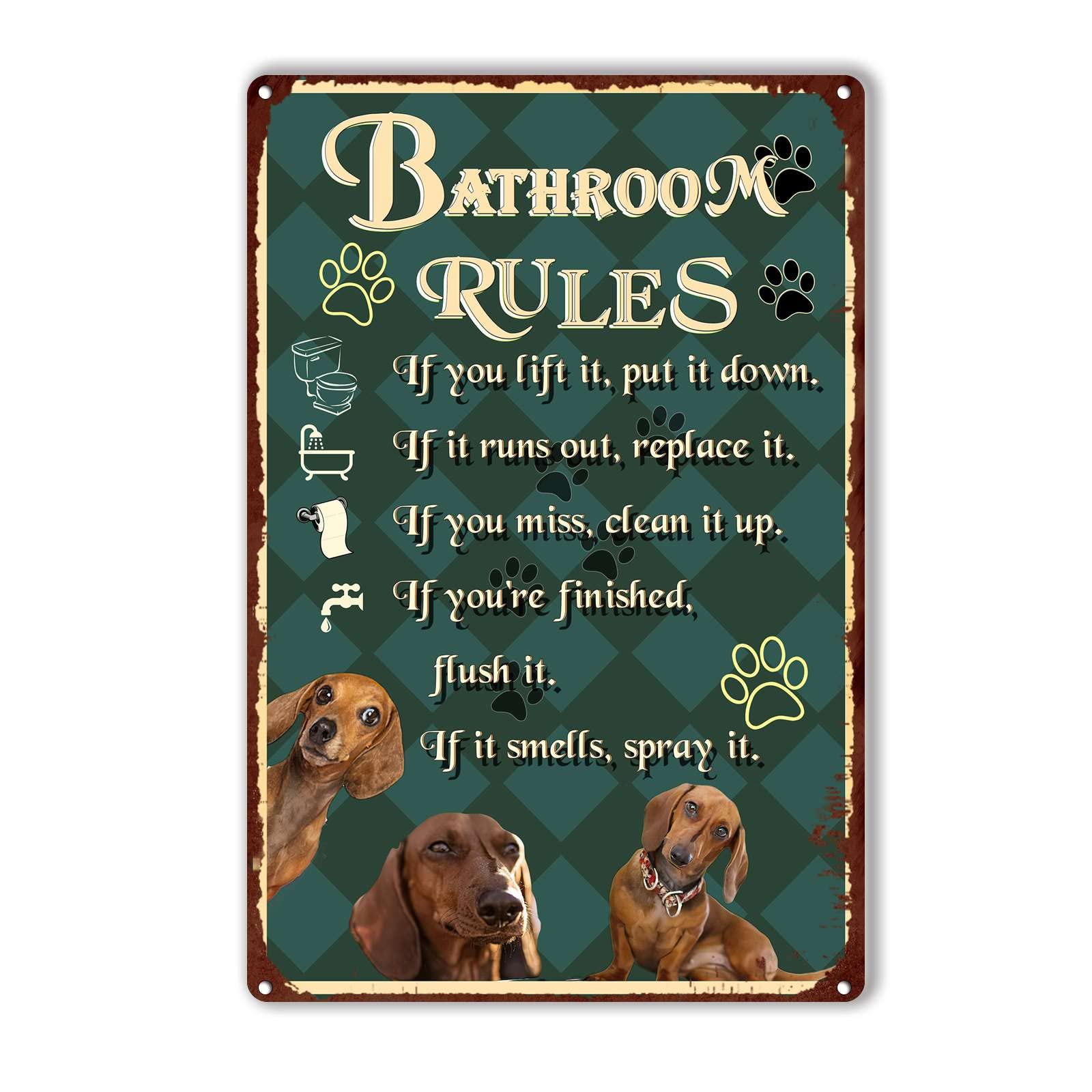peiyeety Metal Tin Sign Bathroom Rules Dachshund Vintage Decorative Wall Art,Retro Funny Pet Rustic Plaque for Home Bathroom Bedroom Bar Pub,12x16 Inch