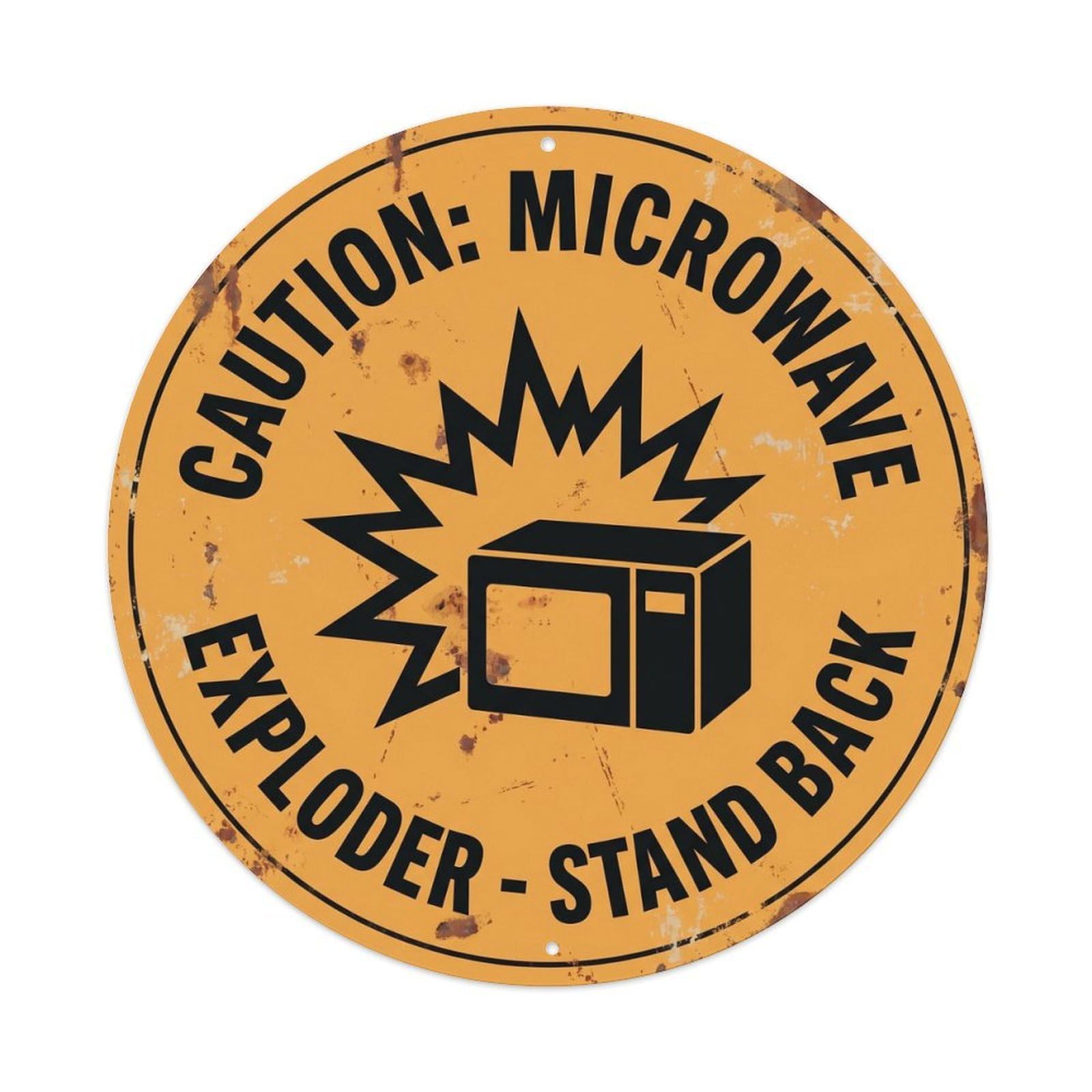 Vintage Funny Caution Microwave Exploder Warning Metal Tin Sign