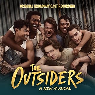 The Outsiders, A New Musical (Original Broadway Cast Recording)