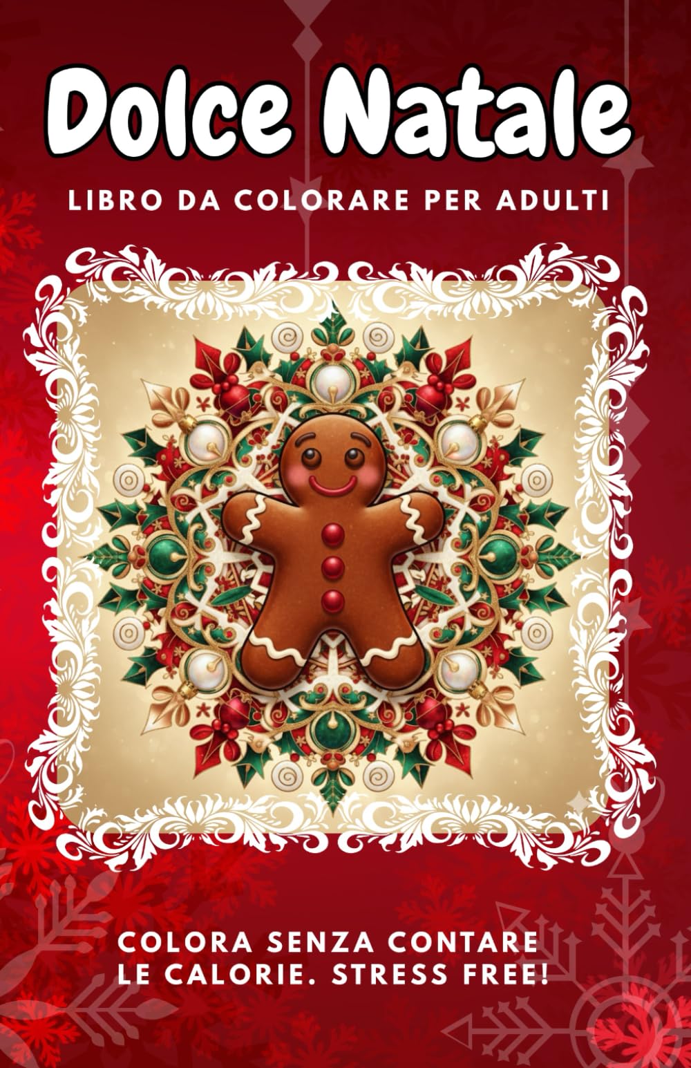 Dolce Natale:: Mandala antistress da colorare