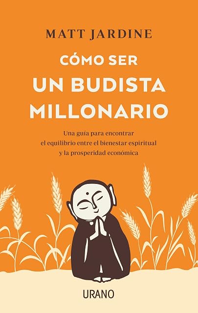 Portada de Cómo ser un budista millonario