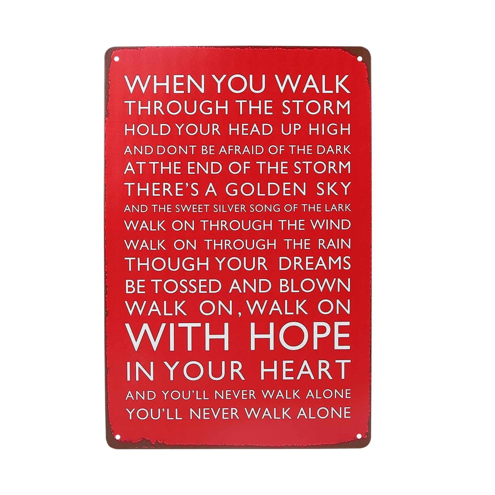 Vryth Football Club Chant,You'll Never Walk Alone Tin Sign
