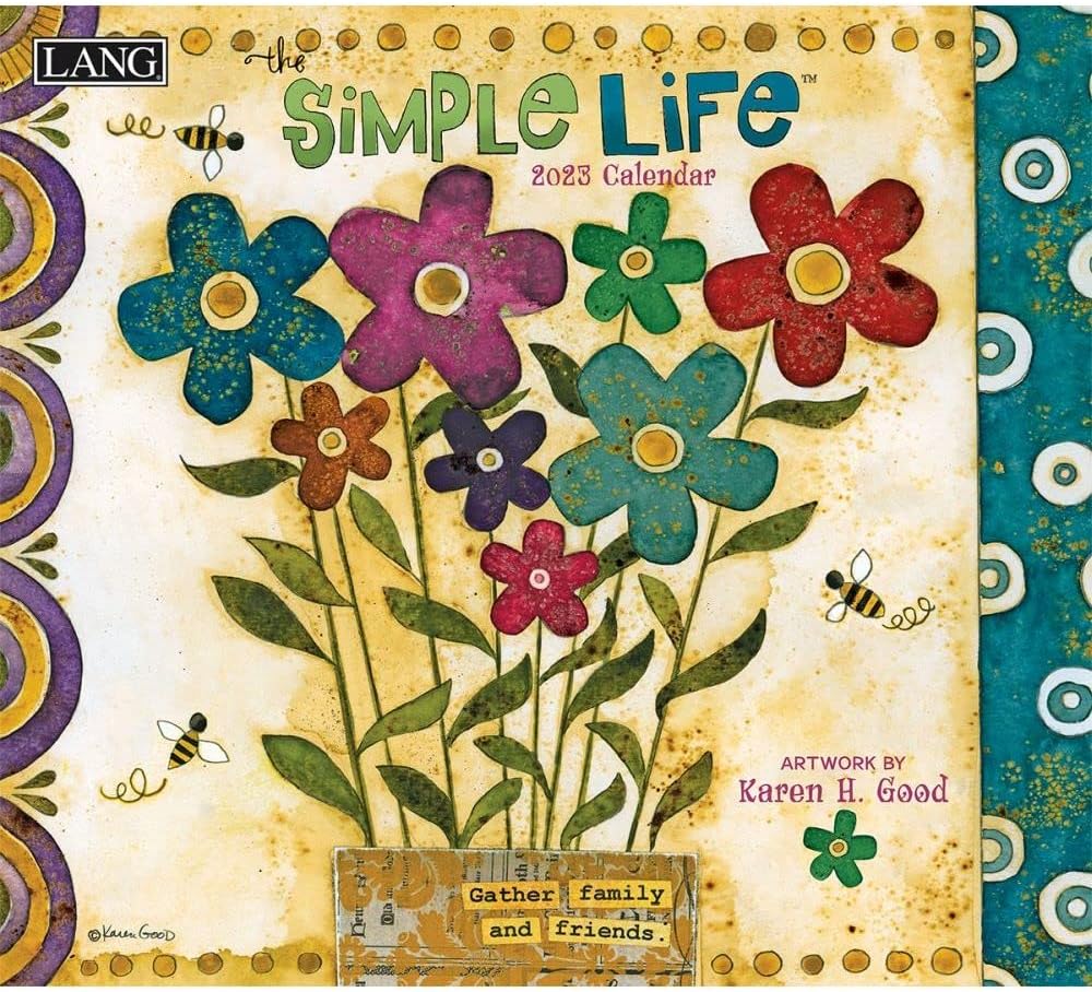 Lang Companies, Simple Life By Karen H. Good 2025 Wall Calendar