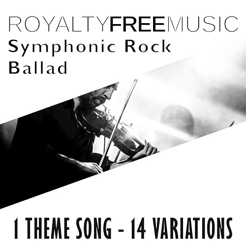 Royalty Free Music Symphonic Rock Ballad 1 Theme Song 14 Variations By Royalty Free Music Maker On Amazon Music Amazon Com Royalty Free Music Symphonic Rock Ballad 1 Theme Song 14 Variations By Royalty Free Music Maker On Amazon Music Amazon Com