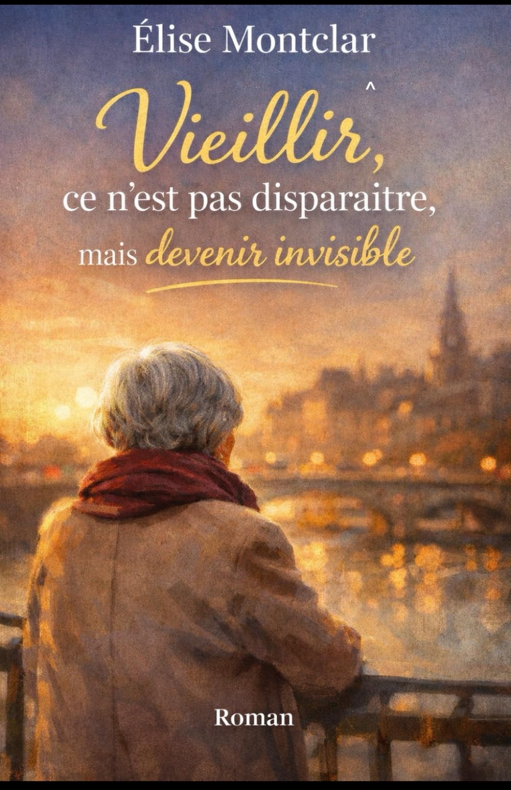 Vieillir, ce n’est pas disparaître, mais devenir invisible: Chronique d’une existence qu’on ne regarde plus