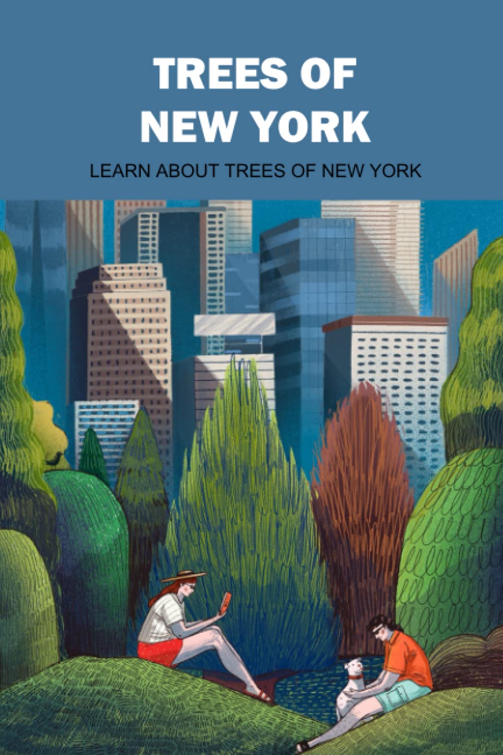 Buy Trees of New York Learn about Trees of New York How Well Do You