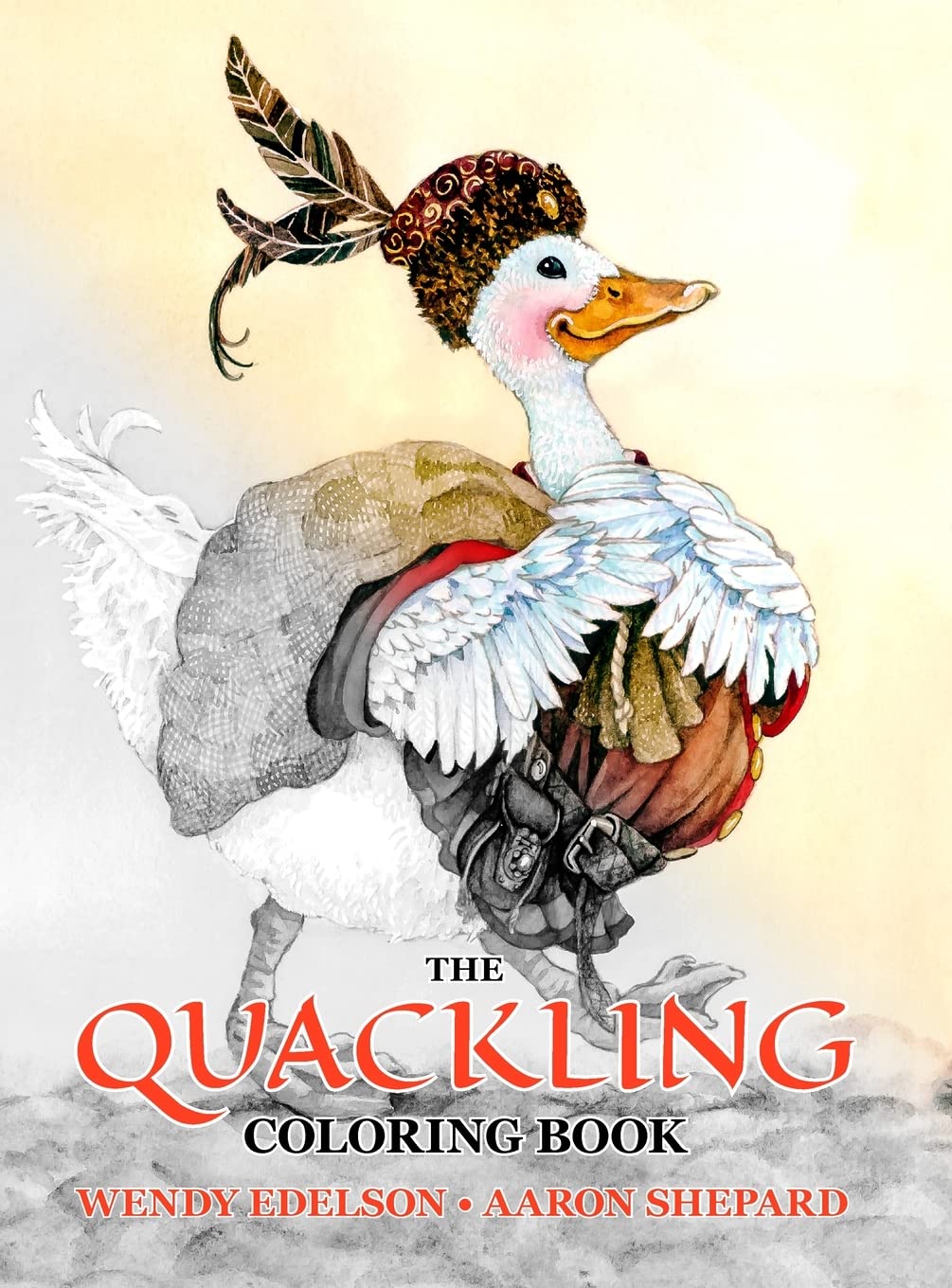 The Quackling Coloring Book: A Grayscale Adult Coloring Book and Children's Storybook Featuring a Favorite Folk Tale (Skyhook Coloring Storybooks)