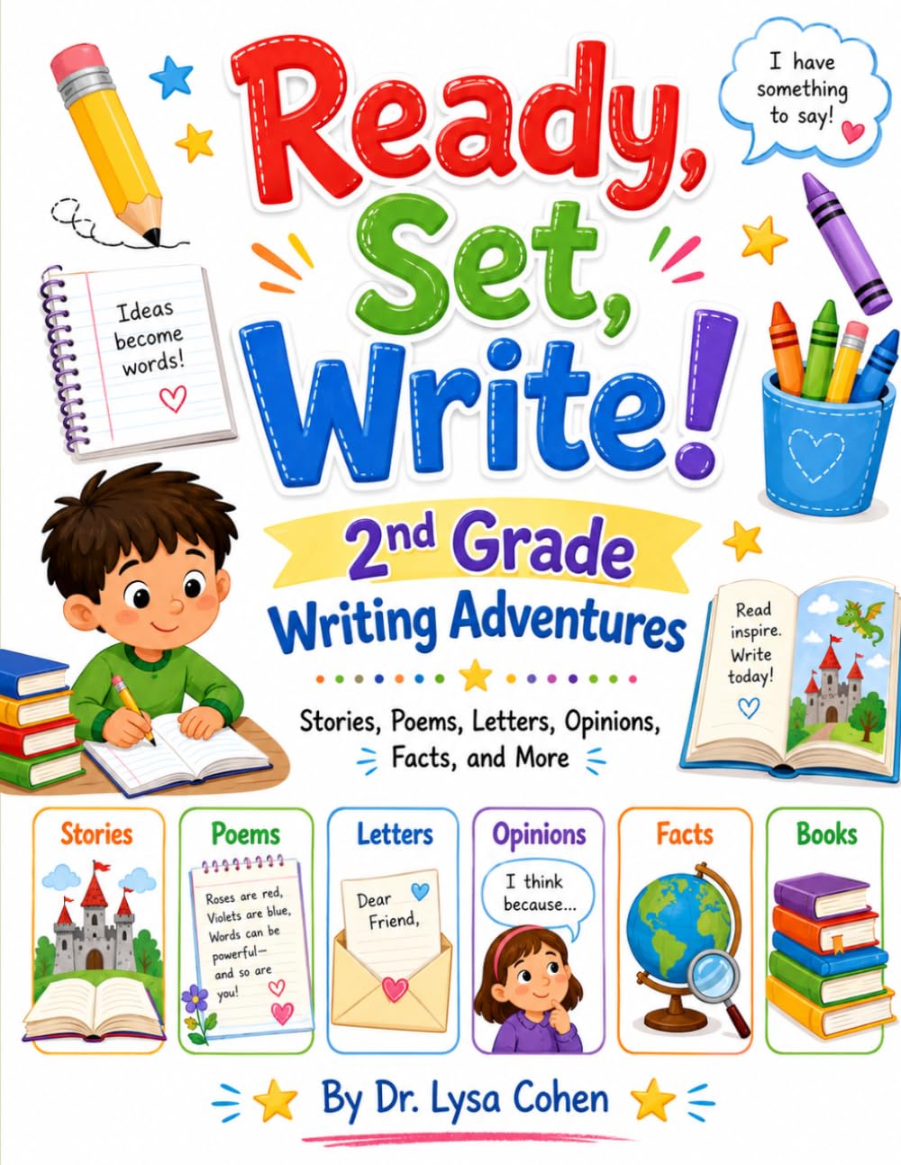 Ready, Set, Write!: 2nd Grade Writing Adventures