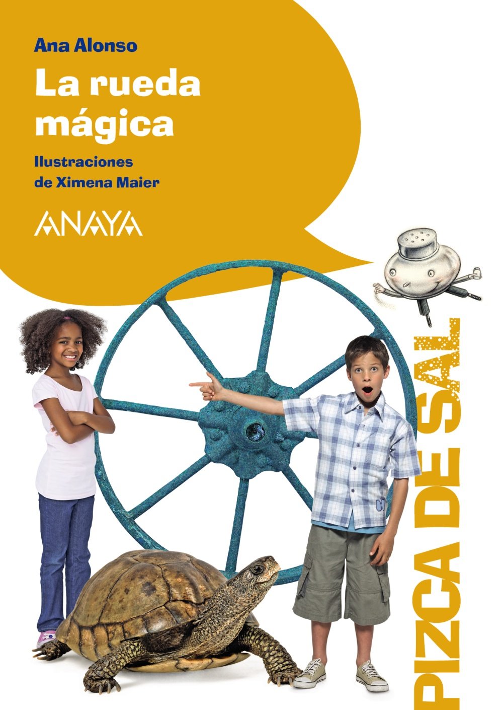 La rueda mágica (LITERATURA INFANTIL - Pizca de Sal)