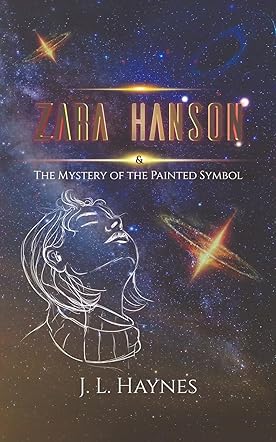 Zara Hanson & the Mystery of the Painted Symbol