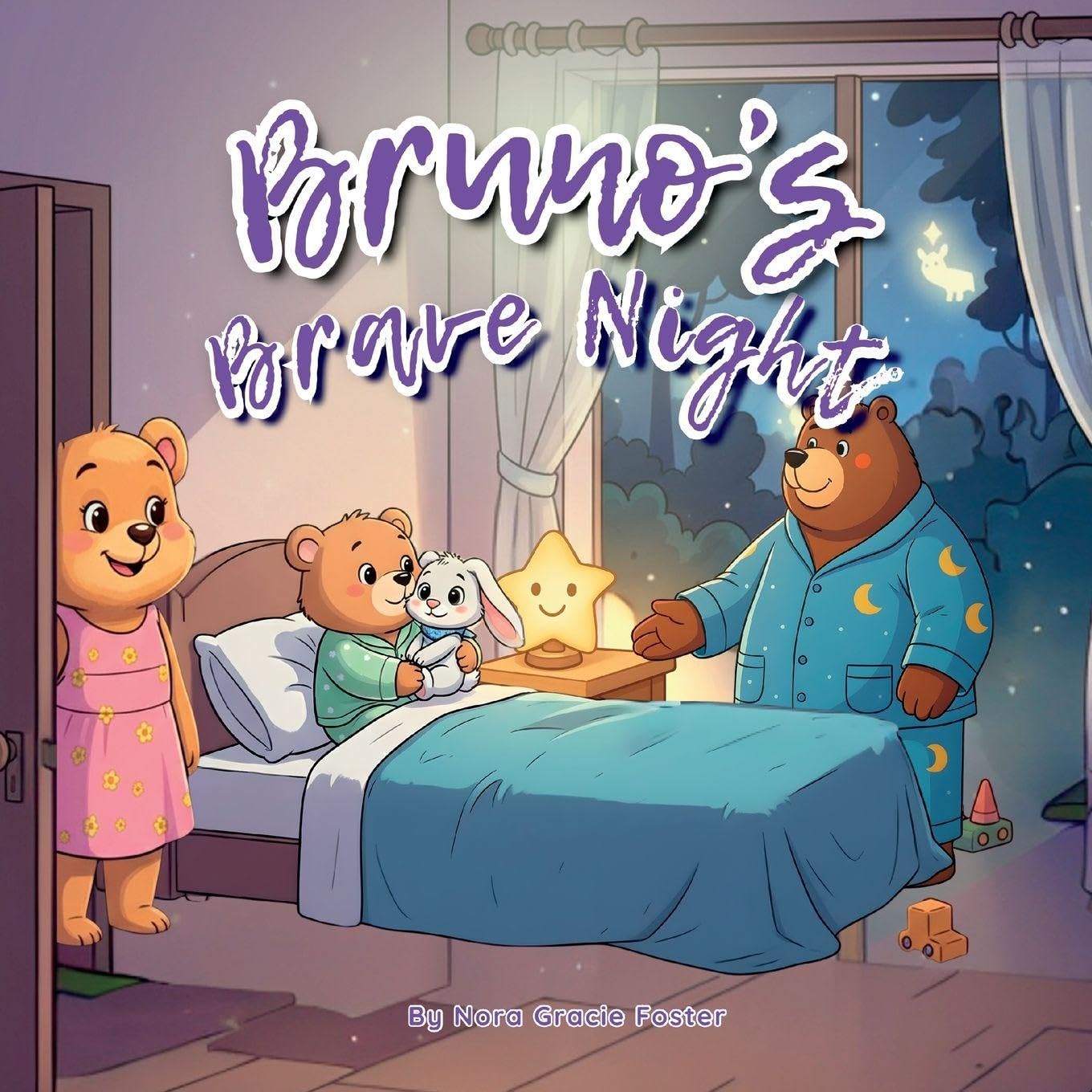 Bruno's Brave Night: A Gentle Story About Courage, Nighttime Worries, and Feeling Safe for Ages 3-5: 10 (Bruno's Cozy Moments Collection)