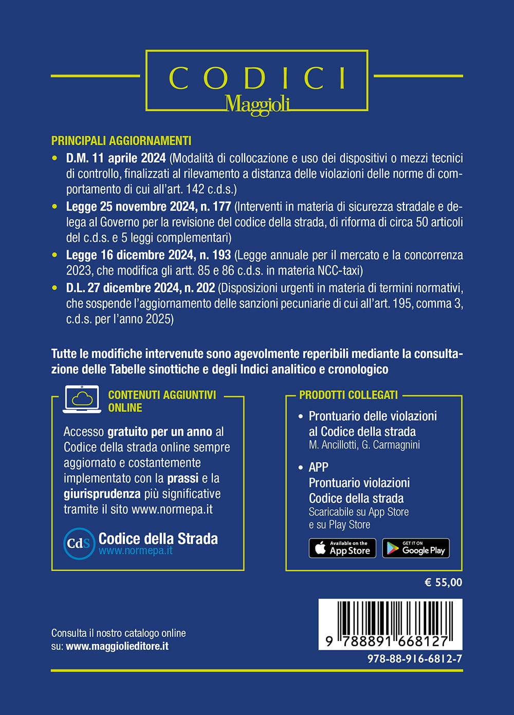 Nuovo codice della strada e leggi complementari. Con regolamento di esecuzione e segnaletica a colori (2025). Con contenuti aggiuntivi online
