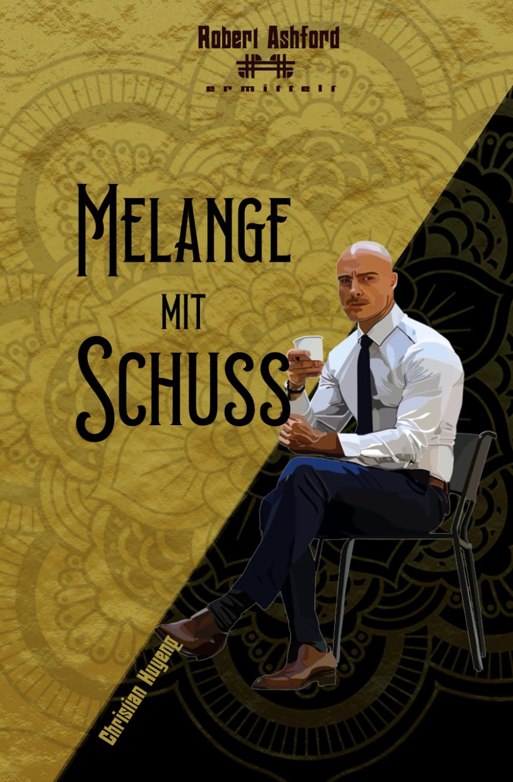 Melange mit Schuss (Robert Ashford ermittelt)