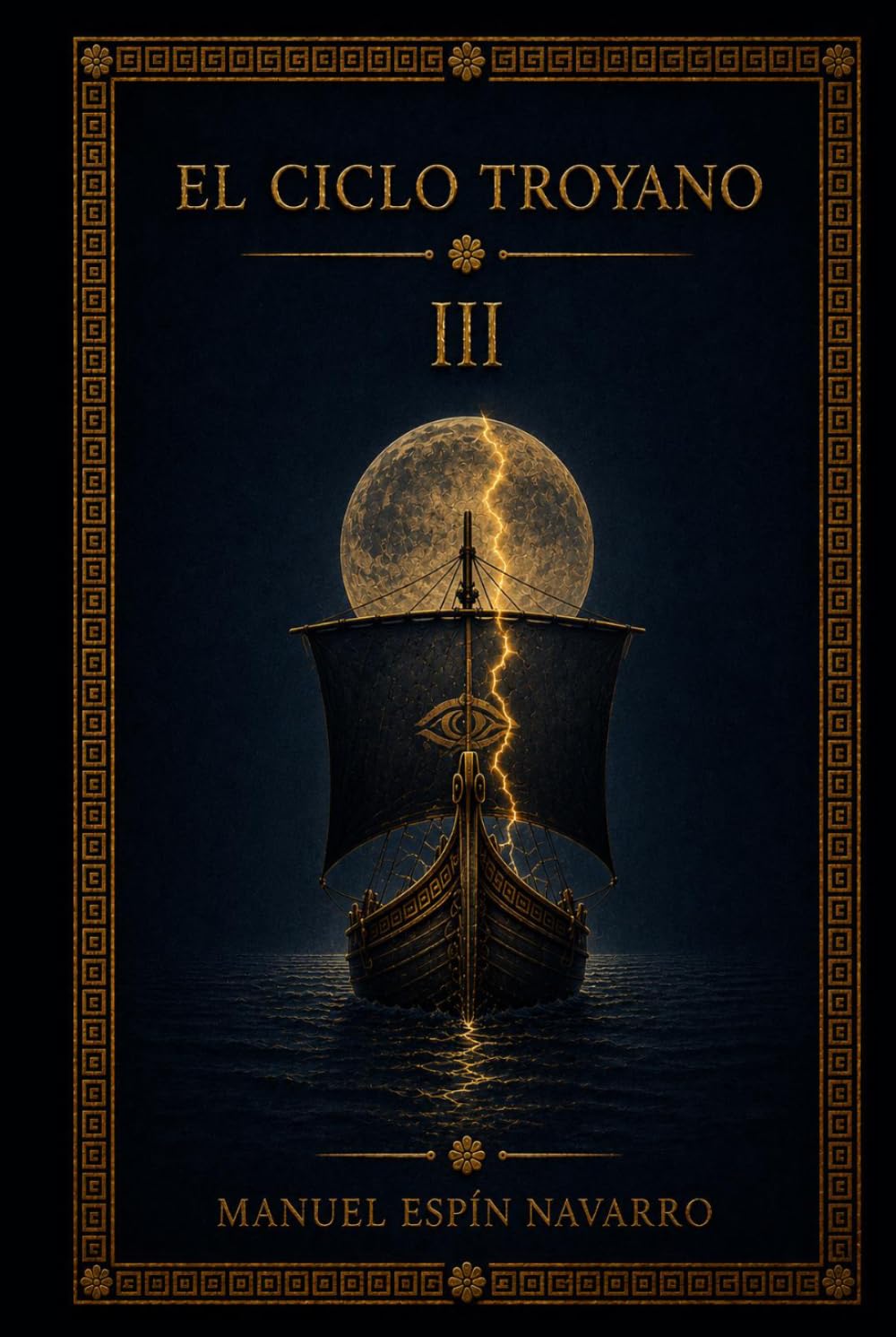 El cIclo troyano Vol. III: Los regresos