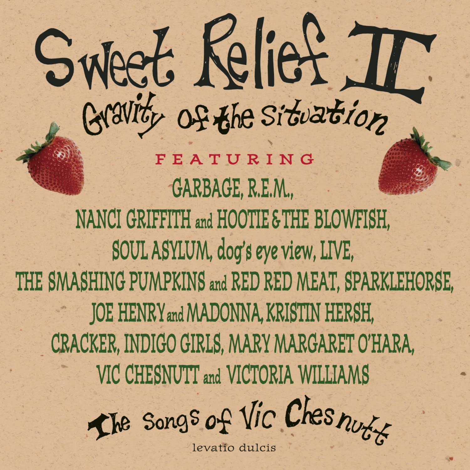 Sweet Relief 2: Gravity Of The Situation [Audio CD]
