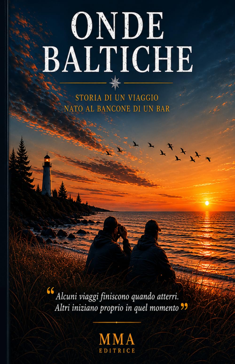 ONDE BALTICHE: Storia di un viaggio nato al bancone di un bar