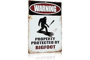 Warning Property Protected by Bigfoot Metal Sign