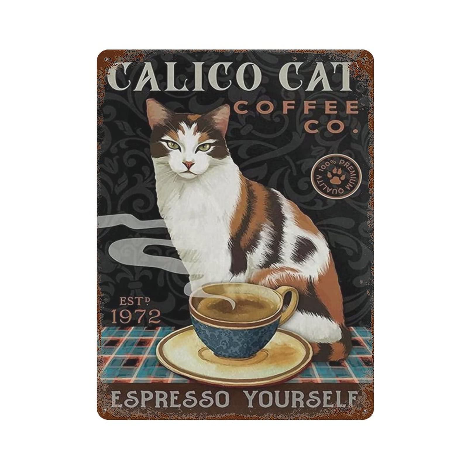 AOOEDM Calico Cat Metal Sign for Home Coffee Garage Wall Decor Vintage Poster Bar Signs for Home Bar Retro Metal Tin Sign