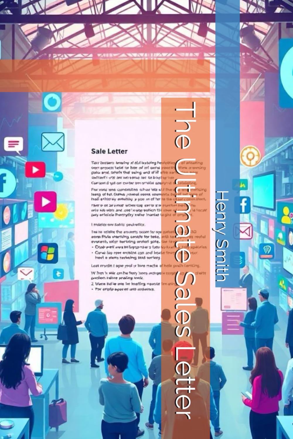 The Ultimate Sales Letter