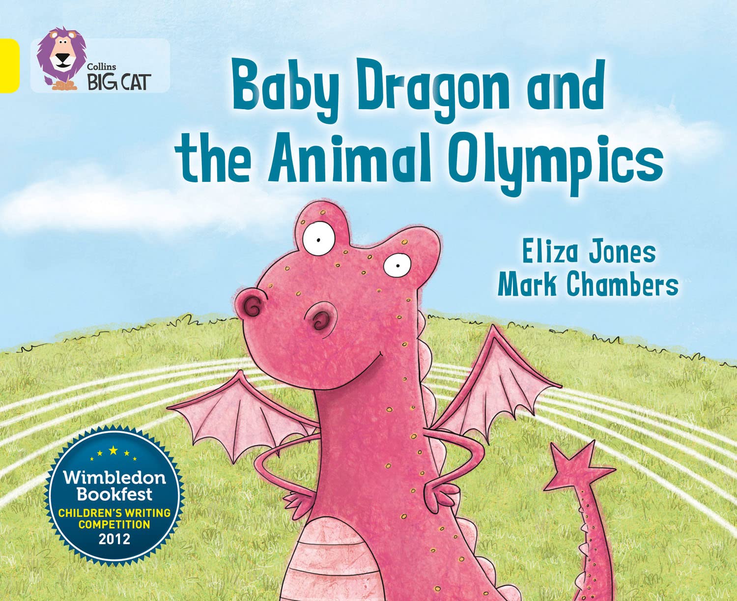 Baby Dragon and the Animal Olympics by Eliza Jones PAPERBACK 9780007494255